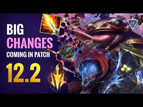 BIG Changes coming in Patch 12.2 | LoL Season 12