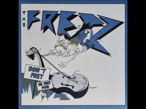 Don't Fret-The Fretz