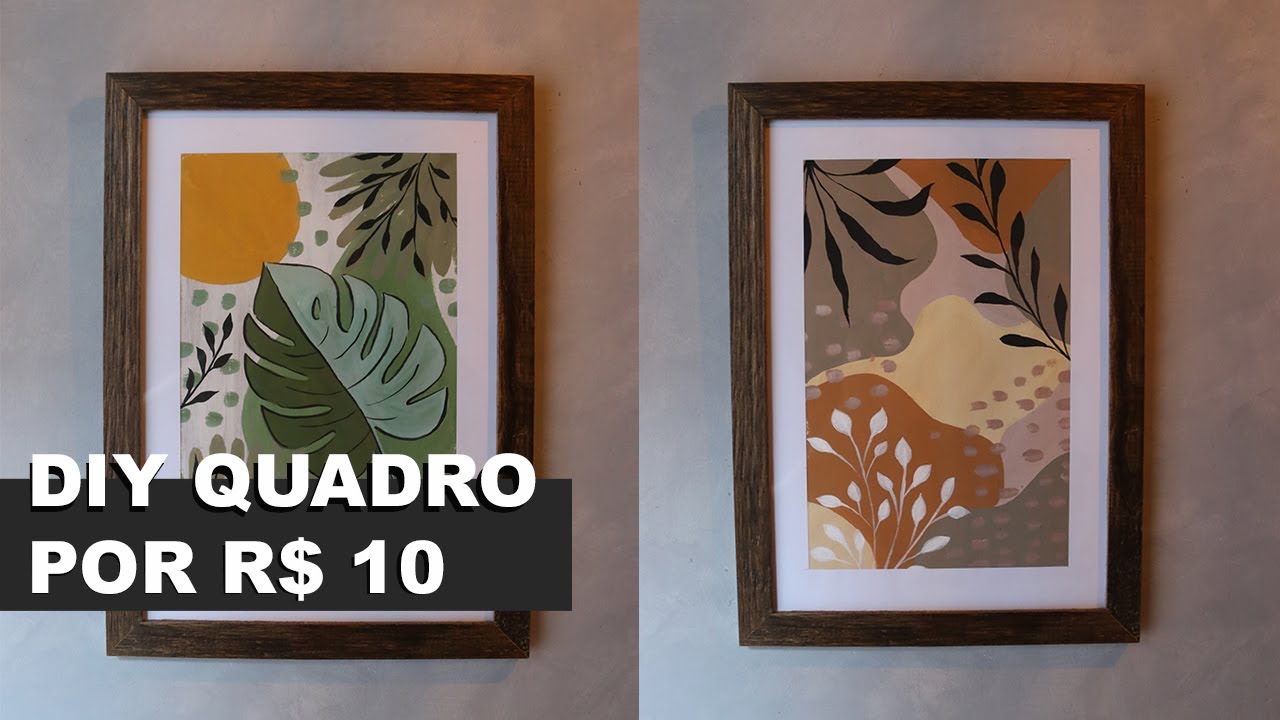 COMO FAZER QUADRO DECORATIVO DE BAIXO CUSTO E COM CARA DE LOJA DE DECORAÇÃO