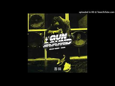 Deejay Theory & Eesah - Gun Sound [Original Ting Music] (June 2024)