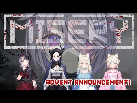 【MISERY】WE WILL SURVIVE LONG ENOUGH TO MAKE AN ANNOUCEMENT! #holoadvent