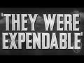 They Were Expendable Original Theatrical Trailer