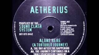 Aetherius - Alone Here (A Tortured Journey)