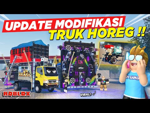 AKHIRNYA UPDATE MODIF TRUK CANTER TELOLET SOUND HOREG VIRAL !! ROLEPLAY TRUK INDONESIA - Roblox