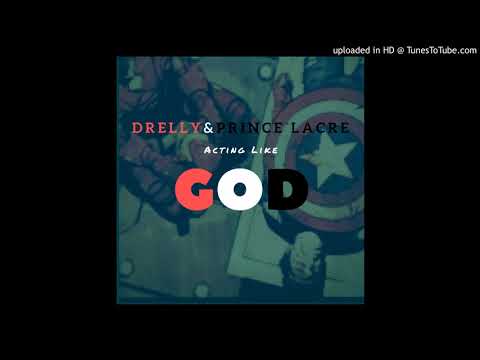 Drelly - ft Prince Lacre ACT