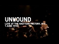UNWOUND 6-1-1996 (full set) LIVE in NYC