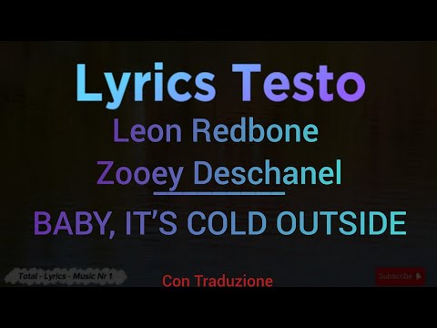 Baby, It’s Cold Outside - Leon Redbone & Zooey Deschanel