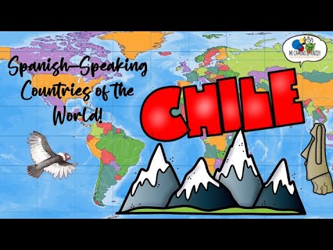 Spanish Speaking Countries of the World ~ CHILE! (Interesting Facts about Chile for Kids)