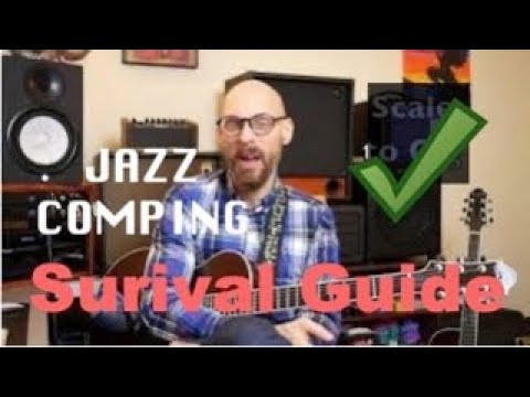 Jazz Guitar Comping Survival Guide - The Solo Artist Tool Kit