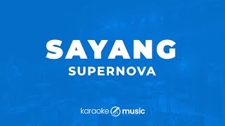 Download lagu Sayang - Supernova (KARAOKE VERSION) mp3 Download lagu Sayang - Supernova (KARAOKE VERSION) mp3