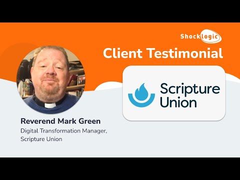Scripture Union Reverend - Customer Success Story (Mark Green - Digital Transformation Manager)
