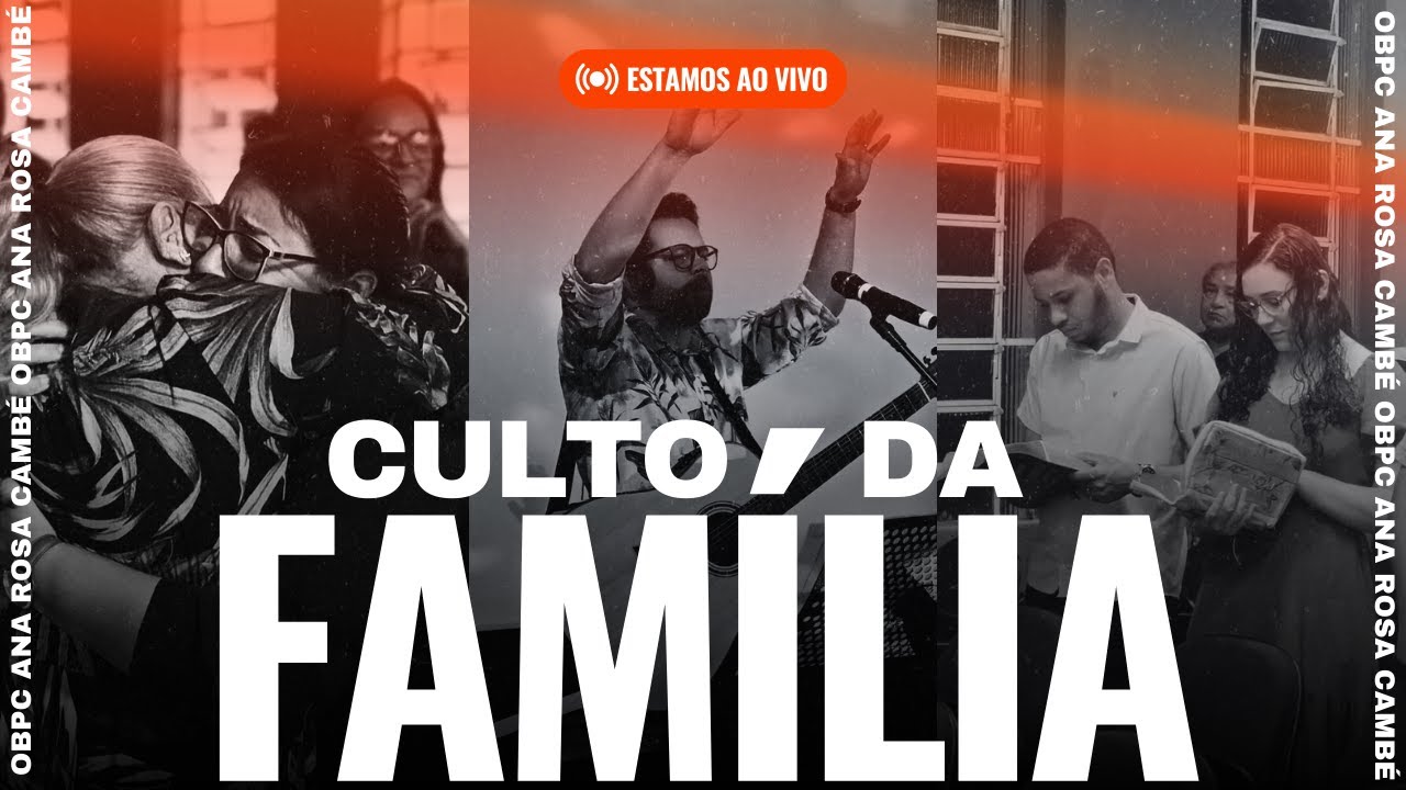 Culto da Família I Pastor Moisés Mangerona