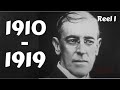 The Early 20th Century In America 1910 1919 Reel I