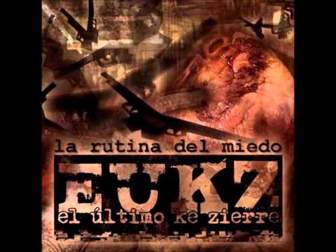 EL ULTIMO KE ZIERRE - LA RUTINA DEL MIEDO (COMPLETO)