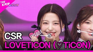 Download lagu CSR, LOVETICON (♡TiCON) (첫사랑, 러브티콘) [THE SHOW 221122] mp3