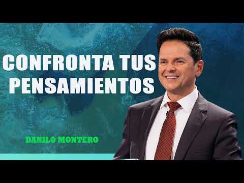 Danilo Montero - Confronta tus pensamientos