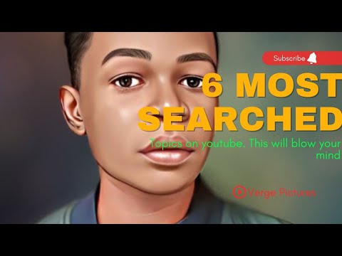 Top six most searched keywords in 2022 | vergepictures | YouTube