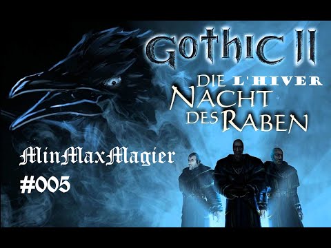 #005 MinMaxMagier  Gothic 2 DndR Gameplay - deutsch | Wiedersehen ohne Freude
