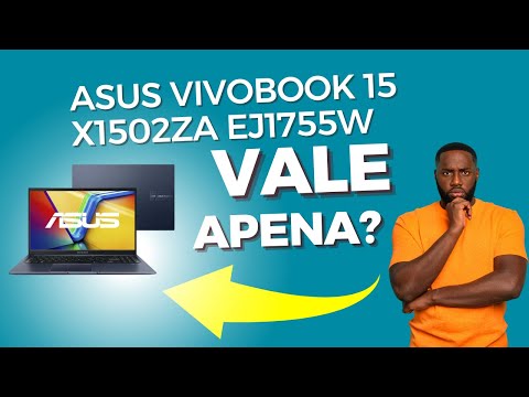 Análise Completa do ASUS Vivobook 15 X1502ZA EJ1755W   Vale a Pena?