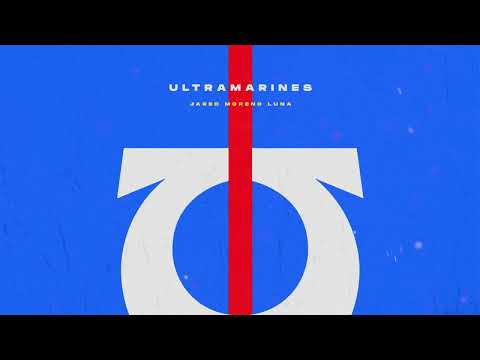 Ultramarines (Warhammer 40,000 Theme)