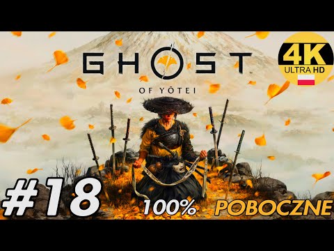 Zagrajmy w Ghost of Yotei 100% PL odc. 18 - Furia Yari i Konstruktorka bomb | PS5 PRO 4K 60FPS