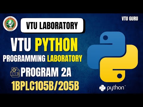 1bplc105b Python Programming Laboratory Program 2a 1bplc205b Python Programming Program 2a Vtu