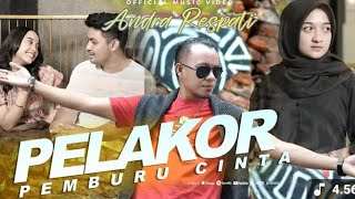 Download lagu PELAKOR PEMBURU CINTA - ANDRA RESPATI [  ] mp3