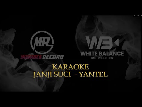 Karaoke  - Janji Suci (Yantel)