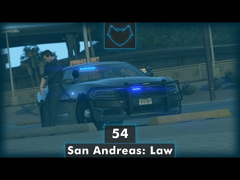 San Andreas: Law - 54 - Back in Service! [LSPDFR // LSPD]