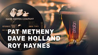 Pat Metheny, Dave Holland, Roy Haynes / Three Flights Up / vinyl