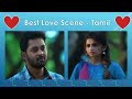 Best Love Scene In Tamil Emotional Expression Of Love