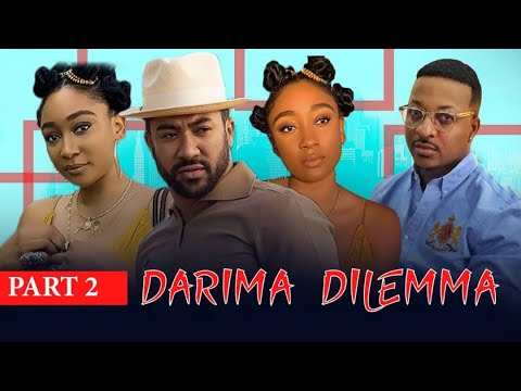 PART 2 - HUSBAND DOSENT KNOW WHICH TWIN SISTER HE MARRIED  - DARIMAS DILEMMA FREE LATEST  2020
