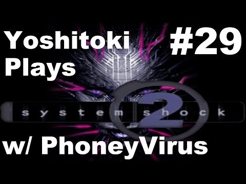 System Shock 2 - Ep29 - It's swimming time in the pool!