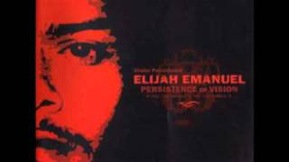 Persistence Of Vision - Elijah Emanuel And The Revelations
