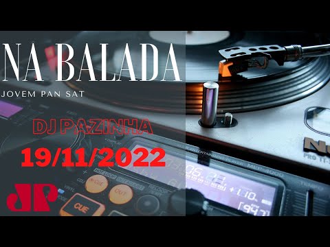 Na Balada Jovem Pan 19/11/2022