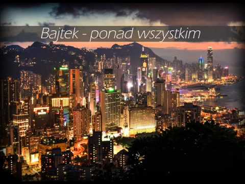 Bajtek - ponad wszystkim