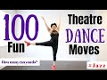 100 Fun Musical Theatre Jazz Dance Moves