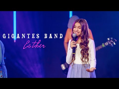 La Reina Esther l Los Gigantes De La Fe (Gigantes Band)
