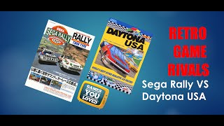RETRO GAME RIVALS: Sega Rally vs Daytona USA