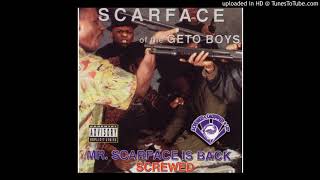 Scarface - Body Snatchers (Chopped &amp; Screwed)