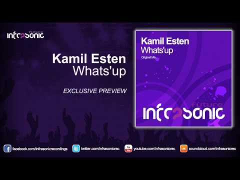 Kamil Esten - Whats'up (Exclusive Preview)