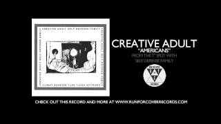 Creative Adult - "Americans" (Official Audio)