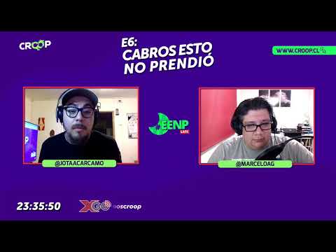 Cabros: Esto no prendió EENP Capitulo 06