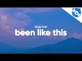 Doja Cat Been Like This Clean Lyrics