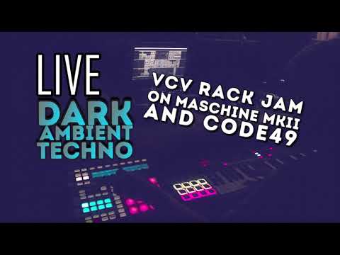 Live jam on VCV Rack | Maschine Code49