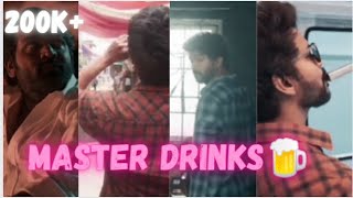 Master Drinks🍺 WhatsApp Status  Vijay Drinks�