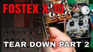 Video thumbnail for Fostex X-15 | Tear Down Part 2 by Tetrakan