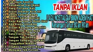 Download lagu 【TANPA IKLAN】LAGU NOSTALGIA INDONESIA TAHUN 80an 90an ✿ Pilihan Terbaik mp3 Download lagu 【TANPA IKLAN】LAGU NOSTALGIA INDONESIA TAHUN 80an 90an ✿ Pilihan Terbaik mp3