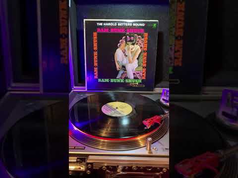Ram Bunk Shush - The Harold Betters Sound (Mono) 1965