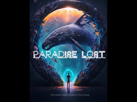 🎧The Great Wight Dread & Chris Keya - Paradise Lost [SYNTH / CYBER / WAVE] 2022